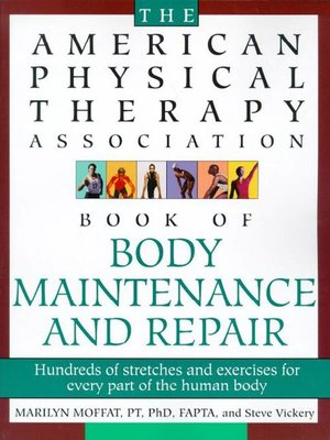 cover image of The American Physical Therapy Association Book of Body Repair & Maintenance